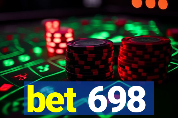 bet 698